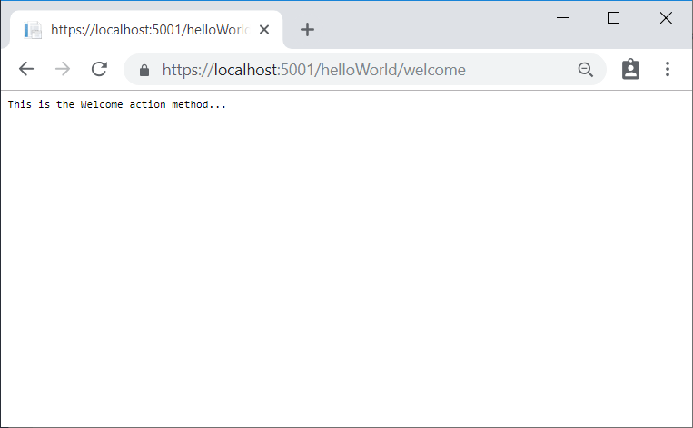 Browser window showing an application response of This is the Welcome action method.